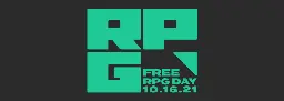 Free RPG Day 2021 – What’s On Offer?