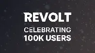 100K Users - Revolt