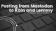 Como publicar ou responder no Lemmy/Kbin via Mastodon [Inglês]